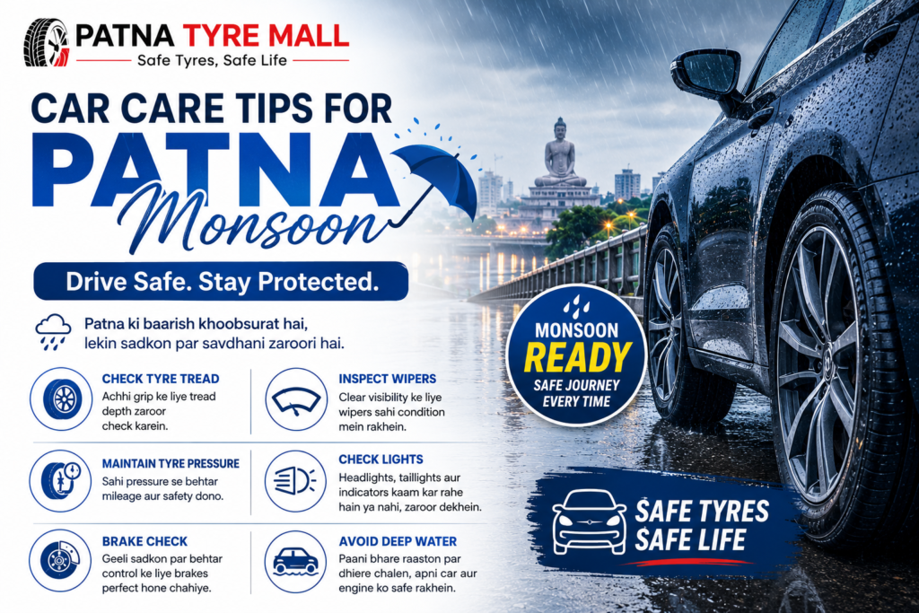 car care tips Patna monsoon - Patna Tyre Mall